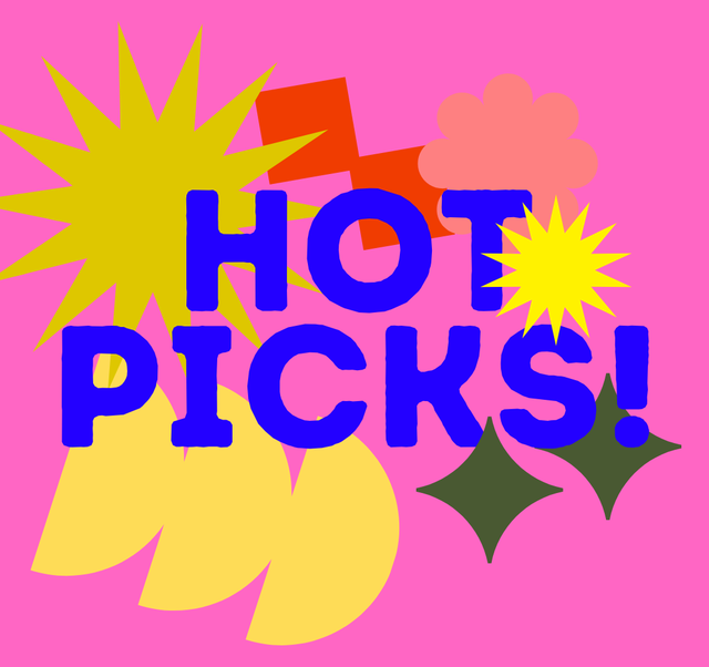 Hot Picks